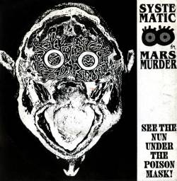 Systematic Marsmurder : See the Nun Under the Poison Mask!